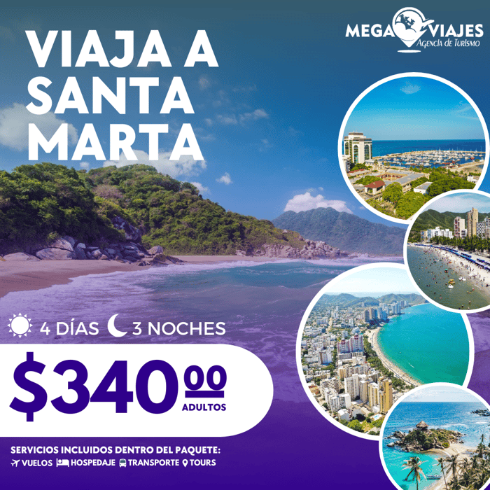 SANTA MARTA 4 DÍAS / 3 NOCHES